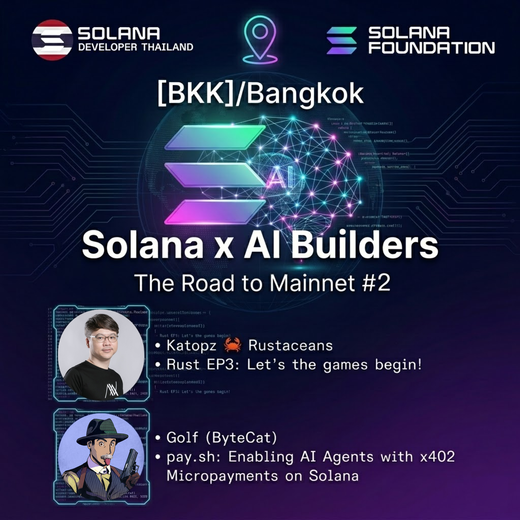 Solana x AI Builders: The Road to Mainnet #2 (Bangkok)